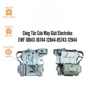 Công Tắc Cửa/Khoá Cửa Máy Giặt Electrolux 10843-10744-12844-85743-12944 Hãng