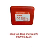 CÔNG TẮC DÒNG CHẢY HFS20 (REN 27)