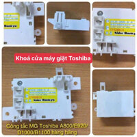 Công Tắc Khóa Cửa Máy Giặt Toshiba A800; E920; D1000, B1100 hàng hãng