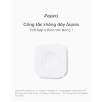 Công tắc không dây đa năng AQARA
