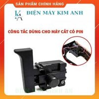 Công tắc máy cắt cỏ dùng pin cò máy cắt cỏ pin cầm tay mini công tắc sử dụng cho máy cắt cỏ kích cỡ 6inch