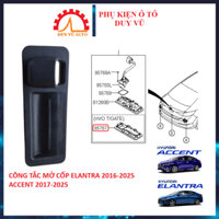 CÔNG TẮC NÚT BẤM MỞ CỐP HYUNDAI ACCENT 2017-2024 ELANTRA 2016-2024