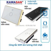 Công tắc WIFI âm tường mặt chữ nhật kính trắng đen viền vàng bạc CT1C-WIFI CT2C-WIFI CT3C-WIFI Kawasan - Khải Phước