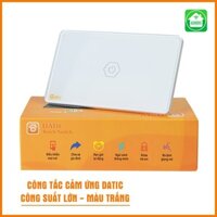 Công Tắc Wifi Cảm Ứng Datic 1 nút Công Suất Lớn dùng cho bình nóng lạnh (Màu trắng)