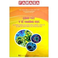 Công Tác Y Tế Trường Học Và Phòng Chống Dịch Bệnh Virus Corona COVID-19 Vệ Sinh An Toàn Trong Các Cơ Sở Giáo Dục