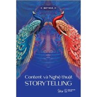 Content và Nghệ thuật STORYTELLING