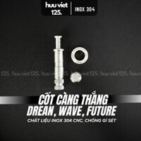 Cốt càng thắng trước sau dòng xe Honda, Wave, Dream, Future phụ kiện inox 304