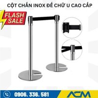 Cột chắn inox đế chữ U dây 2m, 3m – Tiện dụng mọi nơi