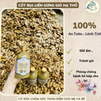 CỐT ĐỊA LIỀN GỪNG GIÓ HẠ THỔ 100% Thiên Nhiên