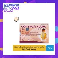 Cốt Thoái Vương giảm đau xương khớp, tăng cường sức khỏe xương khớp, Hộp 30 viên