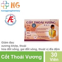 Cốt Thoái Vương Hỗ trợ điều trị thoái hóa cột sống, thoát vị đĩa đệm Hộp 30 Viên Date 23 07 24