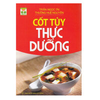 Cốt Tủy Thực Dưỡng Tái Bản