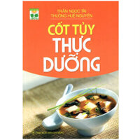 Cốt Tủy Thực Dưỡng