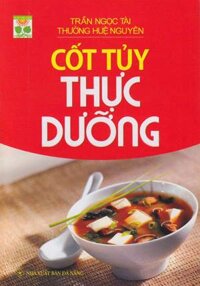 Cốt Tuỷ Thực Dưỡng