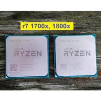 CPU AMD Ryzen 7 1700X và Ryzen 7 1800X, 8 nhân 16 luồng