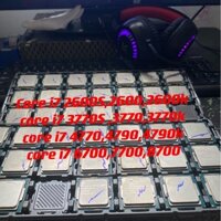 ♗◘﹉cpu - bộ xử lý core i7 2600S / 2600 3770S 3770 3770K /4770/ 4770K 4790 4790K