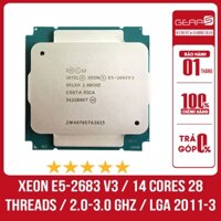 CPU Bộ xử lý Intel® Xeon® E5-2683 v3 2.00GHz 14 Lõi 28 Luồng - Bảo Hành 6 Tháng