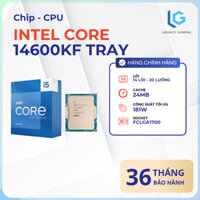 CPU - Chip Intel Core I5 14600KF New Tray - Chính hãng bảo hành 36 Tháng