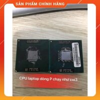 CPU dùng cho laptop core 2 đời cuối dòng chipset series 4 intel P8700 P8600 P8400 P7450...