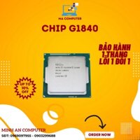 CPU G1840 1820 Hàng Đào Coin