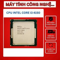 CPU Intel Core i3-4150 hàng thu nét bảo hành 1 tháng.