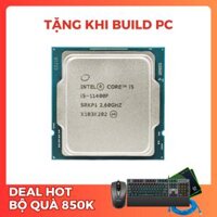 CPU INTEL CORE I5-11400F Tray (2.6GHZ TURBO UP TO 4.4GHZ, 6 NHÂN 12 LUỒNG, 12MB CACHE, 65W) - SOCKET INTEL LGA 1200