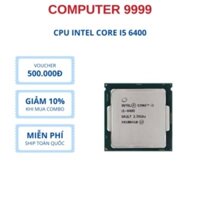 CPU Intel Core i5 6400 (2.7GHz Turbo Up To 3.3GHz, 4 nhân 4 luồng, LGA 1151) | Cũ bh 3 tháng.