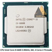 CPU Intel Core i5-6600 3.90GHz, 6M, 4 Cores 4 Threads                         &nbsp(&nbspCŨ&nbsp)