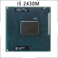 Cpu Intel i5 2540M SR044 2430M 2450M SR0CH 2520M 2410M I3 2310M 4W CPU máy tính xách tay chính thức