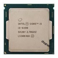 CPU intel I5 - 6400 Tray không box+tản