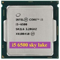 CPU Intel i5 6500 3.2GHz up to 3.60 GHz tháo máy - intel i5-6500