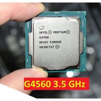 CPU Intel Pentium G4560 3.5 GHz 3MB LGA1151 hàng cũ 21