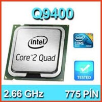 Cpu intel Q6600 - Q9400 SK 775 tháo main