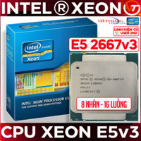 CPU Intel Xeon E5 2667v3 ( 3.2 Ghz - 3.6GHz,20M, 8C/16T) Xung cao vừa Giả Lập - Chơi game Lắp Main X99 DDR4 ( Cũ -2nd )