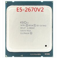 CPU Intel Xeon E5 2670 V2 (2.50GHz Up to 3.30GHz, 25M, 10C/20T) - Cũ