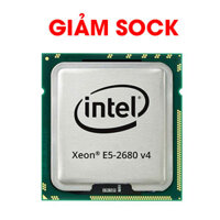 Cpu Intel Xeon E5 2680 V4 (2.4GHz – 3.3GHz, 14 Nhân 28 Luồng, LGA 2011-3)