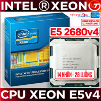 CPU Intel Xeon E5 2680v4 ( 2.4GHz Turbo 3.3GHz, 35M, 14C/28T) Lắp main X99 SK2011 ( Cũ -2nd )