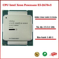 CPU Intel Xeon Processor E5-2678v3 2.50GHz 30M 12Cores 24 Thread ( Likenew 99%) Bảo Hành Chính Hãng