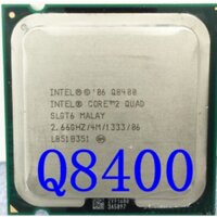 CPU Q8400 Q8300 core Quad socket 775 chính hãng