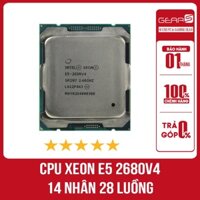 CPU Xeon E5 2680v4 14 nhân 28 luồng - Chính hãng giá tốt