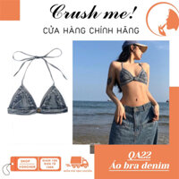 Crush me QA22 SẴN ÁO BRA bikini jean denim áo tắm đi biển đồ bơi áo ngực buộc dây cổ vải bò vibe Y2k swimsuit sexy acubi