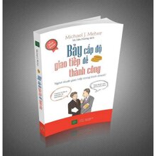 Bảy cấp độ để giao tiếp thành công