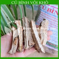 Củ Bình Vôi khô sạch đóng gói 500gram