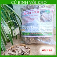 Củ Bình Vôi khô sạch đóng gói 1kg