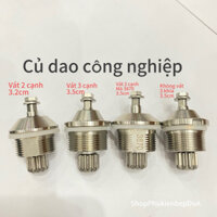Củ dao máy xay công nghiệp 3.6~4lít có 4 mẫu: củ tròn, củ 3870, củ 3 cạnh vát và củ 2 cạnh vát.