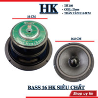 Củ loa bass 16 HK toàn vành 17cm  từ 100 coil 21 cao cấp- giá 1 chiếc