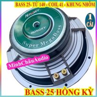 CỦ LOA BASS 25 HỒNG KỲ KHUNG NHÔM TỪ 140 COIL 51 CAO CẤP - GIÁ 1 LOA
