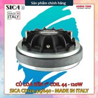 Củ loa Kèn 1" coil 44 160W SICA CD120.44/640 - Made in ITALY