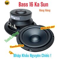 CỦ LOA NGHE NHẠC, BASS 16 KA SUN HÀNG HÃNG XỊN SÒ, LOA BAS 16.5CM - GIÁ 2 LOA BAS 16 KASUN