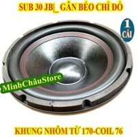 CỦ LOA SUB 30 MARTIN TỪ 170 COIL 75 CHỈ ĐỎ GÂN BÉO KHUNG NHÔM - GIÁ 1 LOA